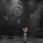 Piaf! The Show chega ao Vivo Rio: conheça o espetáculo que emocionou 2 milhões de espectadores